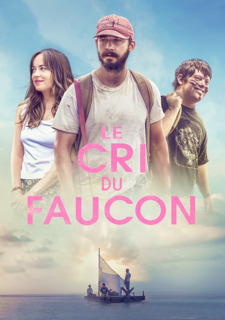 Regarder Le Cri du Faucon en streaming complet